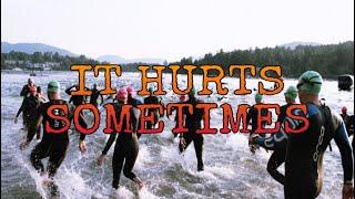 IT HURT SOMETIMES // Triathlon Motivation 2021