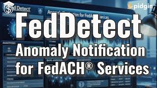 What is FedDetect for ACH Transaction Monitoring?