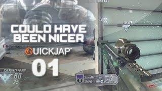 Could Have Been Nicer - Ep.1 (BO2) ED QuickJap™