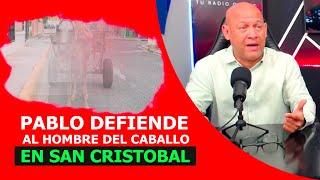 PABLO ESTEVEZ  DEFIENDE AL HOMBRE DEL CABALLO CON LA CARRETA