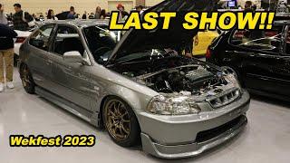 LAST SHOW OUT FOR THE MUGEN EK HATCH!! (Wekfest 2023)