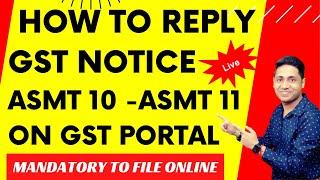 How To Reply GST Notice 2023 | Gst Notice Ka Reply Kaise Kare How to Reply GST Notice ASMT 10 #1