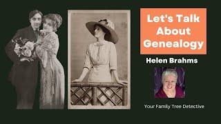 Helen Brahms Let's Talk About Genealogy #ladiesofjusticeleague #family