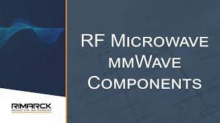 RF Microwave and mmWave components