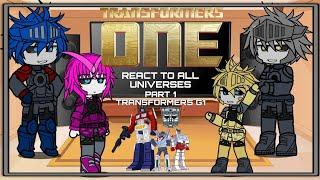 Transformers One React to ALL Transformers Universes | PART 1/12: TRANSFORMERS G1