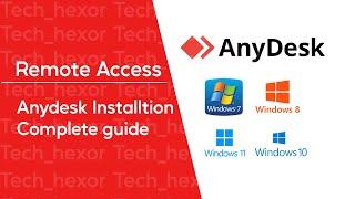 How To Download And Install AnyDesk Software on Windows 7 | How To Use AnyDesk | Tech_Hexor