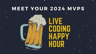 Meet your 2024 MVPs - Live Coding Happy Hour - ServiceNow Developer Program