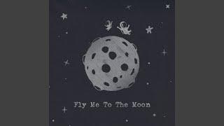 Fly Me to the Moon