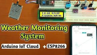 DIY Weather Monitoring System with Arduino IoT Cloud and ESP8266 | Arduino IoT Cloud Projects