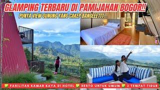 GLAMPING TERBARU DI PAMIJAHAN BOGOR‼️ HALIMUN HILLS GLAMPING & RESTO || VIEW GUNUNG NYA JUARA BANGET