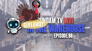 USA Gundam TV! Live in the Warehouse Ep.88