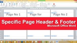How to put specific page header or footer in Microsoft Word