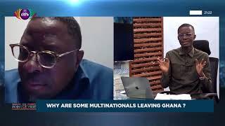Why Are Some Multinationals Leaving Ghana? A Comprehensive Analysis | Point of View