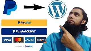 WordPress PayPal Smart Buttons Credit Debit Card | Customer Pay Without PayPal [2020]