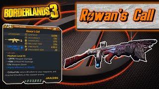 Legendary Item Guide | Rowan's Call | [Borderlands 3]