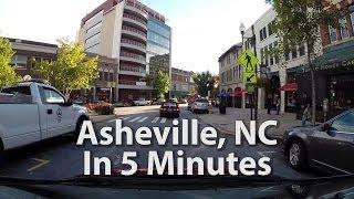 Asheville, NC in 5 minutes - 1000% High Speed Tour