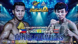 Leboy Atencio  VS Wisitsak Saiwaew  | July 25, 2024