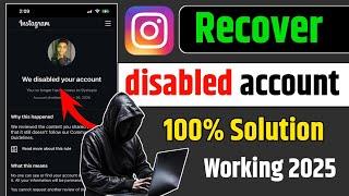 We disabled your account instagram l how to recover disabled instagram account 2025