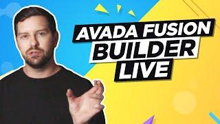 Avada Fusion Builder Live Tutorial
