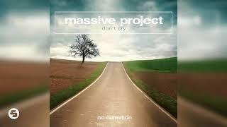 Massive Project - Don't Cry