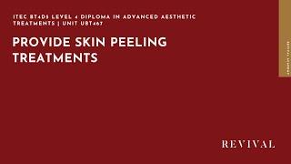 VTCT/iTEC Level 4 Diploma in aesthetic treatment. Providing superficial chemical  peels