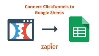 Integration How To: Connect Clickfunnels to Google Sheets - Add Orders to a Spreadsheet