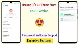 Realme UI 2.0 Theme Store 2.0.1 (Indian Version) | Transparent Wallpaper | Exclusive Features Update