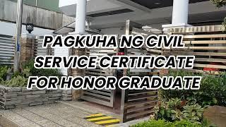 SINO ANG EXEMPTED SA CIVIL SERVICE EXAM /PAANO KUHAIN ANG CERTIFICATE FOR HONOR GRADUATES