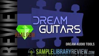 Review: Dream Guitars by Dream Audio Tools