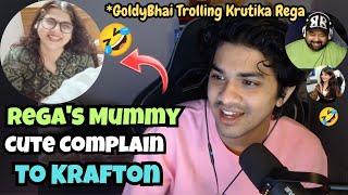 Rega's Mummy Cute Complain To Krafton | GoldyBhai Trolling Krutika & Rega #rega #regaltos