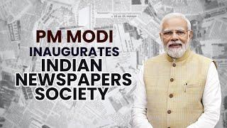 LIVE: PM Narendra Modi inaugurates Indian Newspapers Society Towers in Mumbai | Maharashtra |