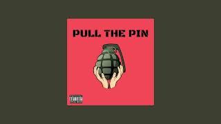 Pull the Pin - J Bryan (Prod. twothirtxxn)