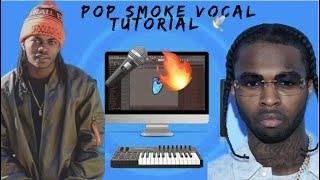 How To Sound Like Pop Smoke Vocal Tutorial! Fl Studio