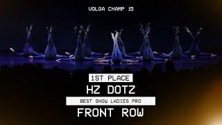 VOLGA CHAMP XV | BEST SHOW LADIES PRO | 1st place | HZ DOTZ | FRONT ROW