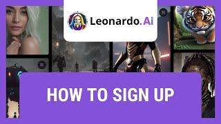 Leonardo AI: How To Sign Up