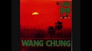 To Live and Die in L.A. - Suite (Wang Chung)