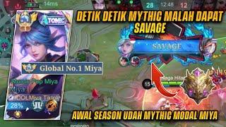 DETIK DETIK NAIK RANK MYTHIC MALAH DAPAT SAVAGE! | TOP GLOBAL 1 MIYA - MLBB