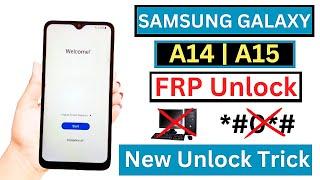 Samsung A14/A15 Frp Bypass Android 13/14 Without PC | Samsung Google Account Bypass