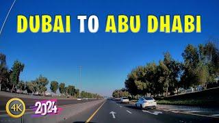 Dubai to Abu Dhabi Drive | via Sheikh Zayed Road | May 2024