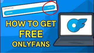 How To Get Free Onlyfans Subscription Without Paying (EASY)