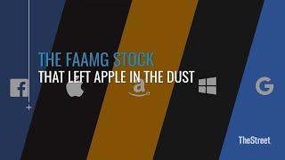 $AAPL - The FAAMG Stock That Left Apple In The Dust