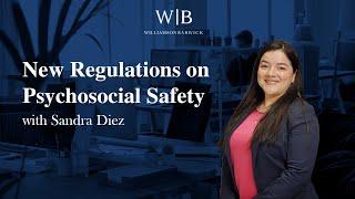 Lawyer EXPLAINS| New Regulations on Psychosocial Safety