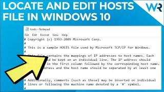 How to locate and edit the hosts file in Windows 10