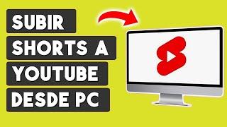 Cómo SUBIR un SHORT a YOUTUBE desde PC 2024