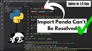 import "pandas" could not be resolved from source pylance report missing module source | #code_gyani