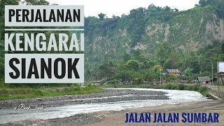 Perjalan sumbar "ke NGARAI SIANOK"