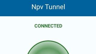 how to connect,create and configure npv tunnel files in 2024 -The fastest way of using free internet