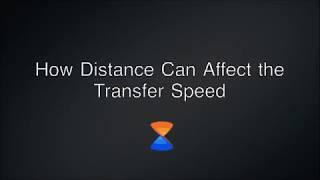 How Distance Can Affect the Transfer Speed