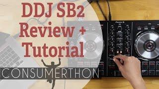 DDJ SB2 Review And Tutorial