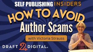 How to Avoid Author Scams with Victoria Strauss | Self Publishing Insiders 139